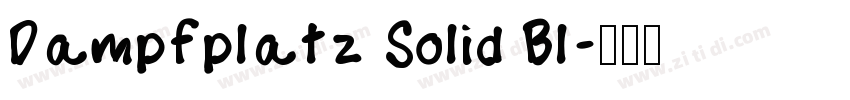 Dampfplatz Solid Bl字体转换
